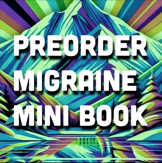 Preorder Migraine mini (ebook)