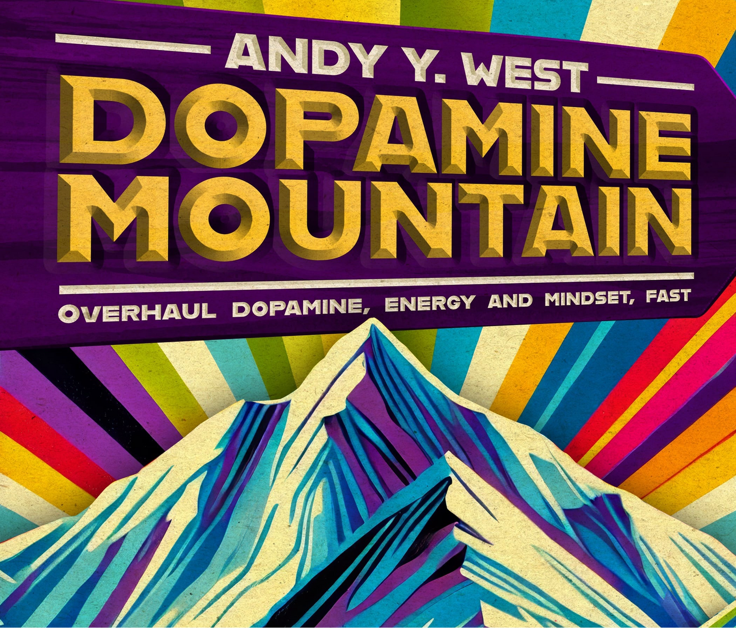 Dopamine Mountain paperback